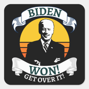 Adesivo Quadrado Biden Won Supere O Pro Biden