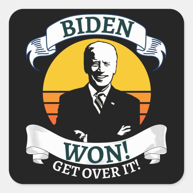 Adesivo Quadrado Biden Won Supere O Pro Biden (Frente)