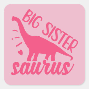 Adesivo Quadrado Big Sister Saurus a rosa