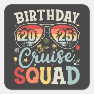 Adesivo Quadrado Birthday Cruise Squad 2025 Matching Familiar
