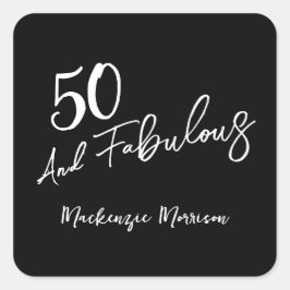 Adesivo Quadrado Black Fifty and Fabulous Script Birthday