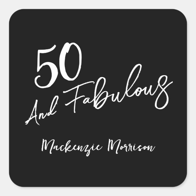 Adesivo Quadrado Black Fifty and Fabulous Script Birthday (Frente)