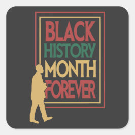 Adesivo Quadrado Black History Month Forever Typography