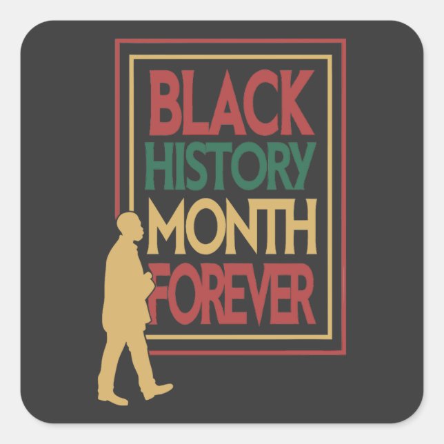 Adesivo Quadrado Black History Month Forever Typography (Frente)