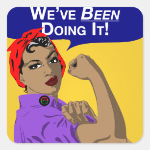 Adesivo Quadrado Black Rosie-Weve Está Fazendo Isso