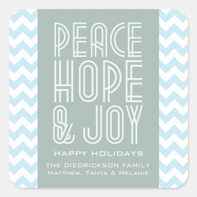 Adesivo Quadrado Blue Chevron Peace Hope and Joy Holiday (Frente)
