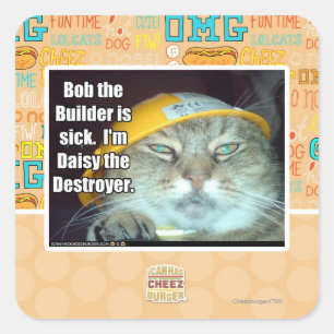 Adesivo Quadrado Bob o construtor é doente