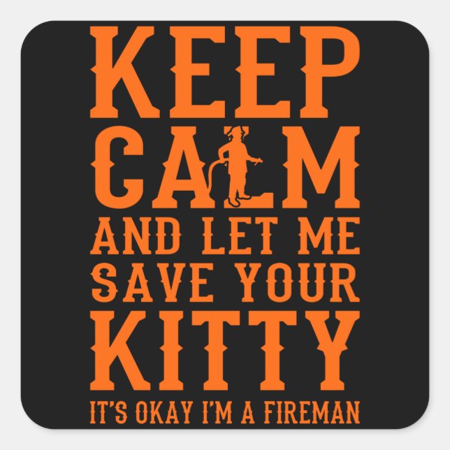 Adesivo Quadrado Bombeiro Engraçado Roupa (Frente)