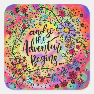 Adesivo Quadrado Bonito Floral "E assim começa a aventura"