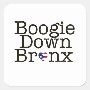 Adesivo Quadrado Boogie Down Bronx Sticker