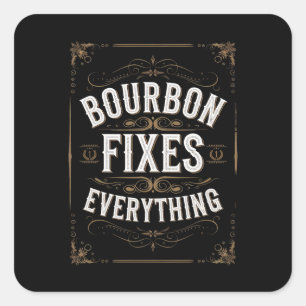 Adesivo Quadrado Bourbon Day Conserta Tudo