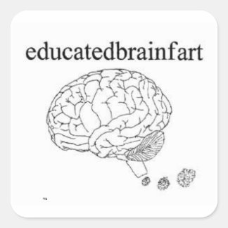 Adesivo Quadrado brainfarte educado