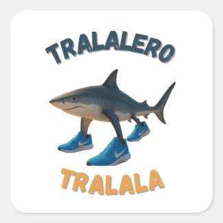 Adesivo Quadrado BrainRots TralaleroTralala |The Three-Legged Shark