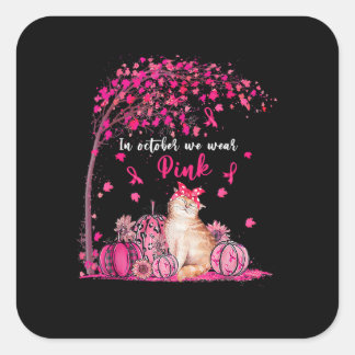 Adesivo Quadrado Breast Cancer Awareness In October We Wear Pink Pu
