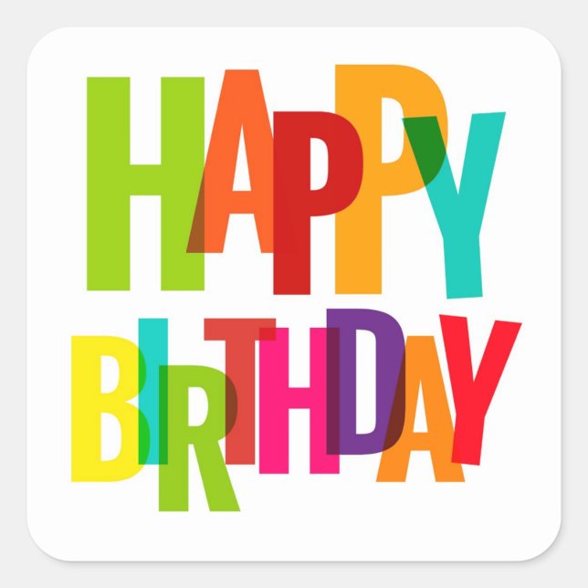 Adesivo Quadrado Bright Overlapping Happy Birthday Stickers ("A burst of birthay color")