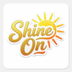 Adesivo Quadrado Brilhe Motivacional Sol