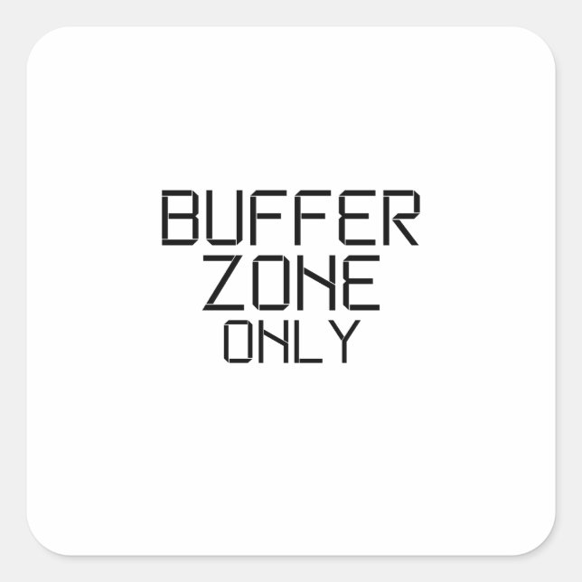 Adesivo Quadrado Buffer Zone Only Minimalist Stencil Sticker (Frente)