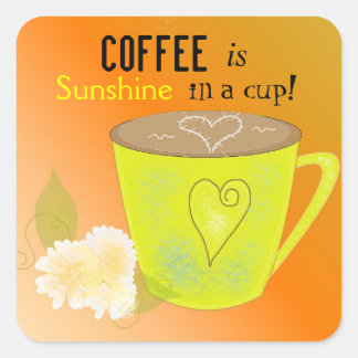 Adesivo Quadrado Café É Meu Citação de Sol