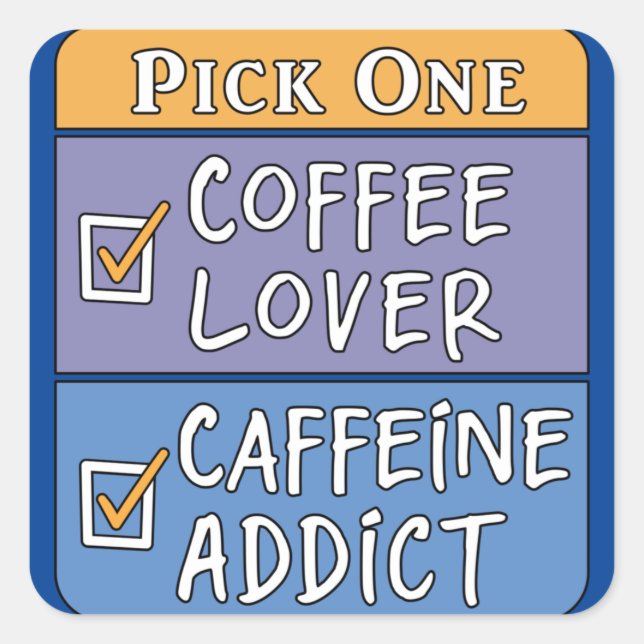 Adesivo Quadrado Café ou Cafeína (Frente)