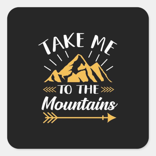 Adesivo Quadrado Caminhando Leva-Me Às Montanhas (Frente)