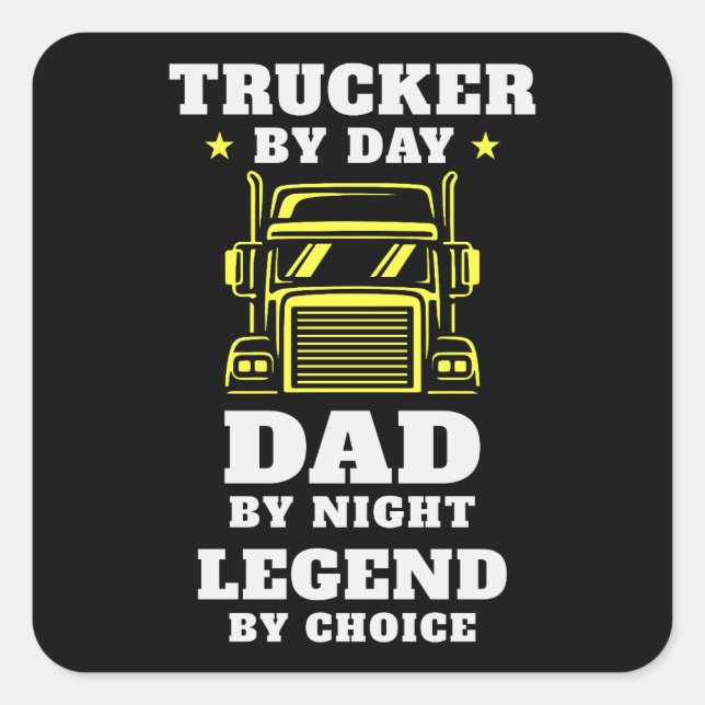 Adesivo Quadrado Caminhante e Pai - Herói na Estrada e em Casa (Frente)