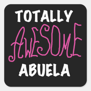 Adesivo Quadrado Camisetas e presentes totalmente incríveis, Abuela