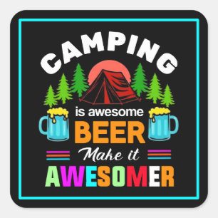 Adesivo Quadrado Camping é Cerveja Incrível Torne-a Ainda Mais Incr