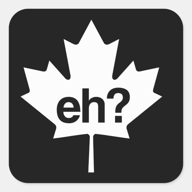 Adesivo Quadrado Canadiano Eh? Folha de Maple (Frente)