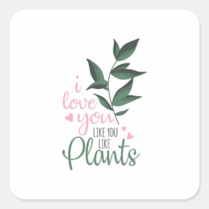Adesivo Quadrado Casal Arte Eu Te Amo Você Gosta De Plantas