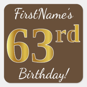 Adesivo Quadrado Castanho, Faux Dourado 63º Aniversário + Nome Pe