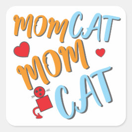 Adesivo Quadrado Cat Mãe Felina Fresca Gota com Personalização Opci