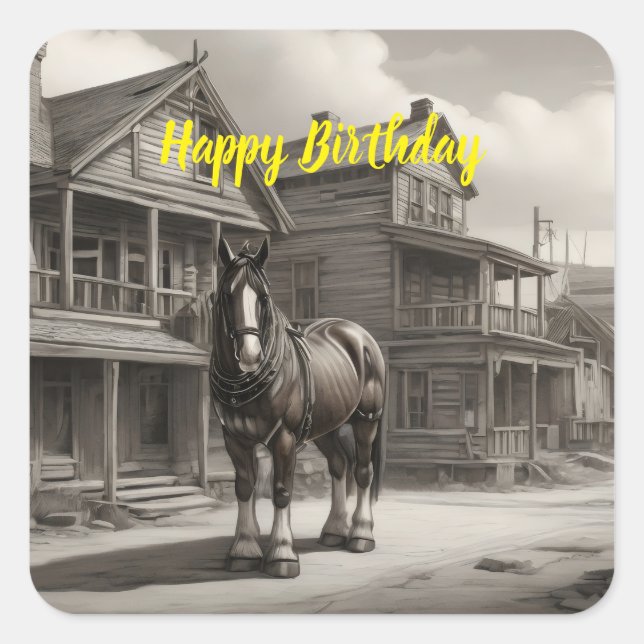 Adesivo Quadrado Cavalo Clydesdale na cidade fantasma (Frente)