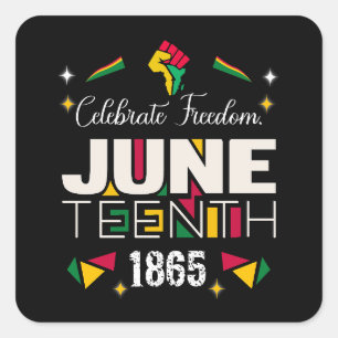 Adesivo Quadrado Celebrar a Liberdade JUNETENTH 1865 História Negra