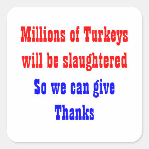 Adesivo Quadrado Chacina da acção de graças