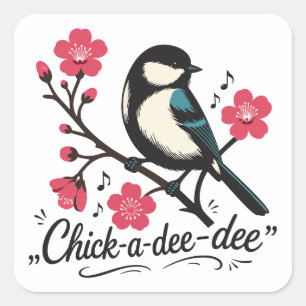 Adesivo Quadrado Chamada de passarinho chick-a-dee-dee-dee