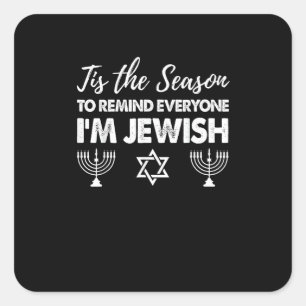 Adesivo Quadrado Chanukkah Engraçado Esta É A Época Que Todos Sou J