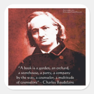 Adesivo Quadrado Charles Baudelaire "Um Livro É" Presentes de Citaç