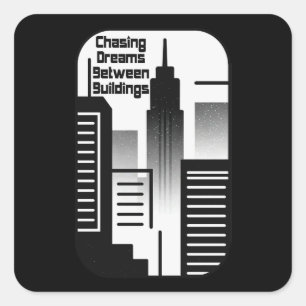 Adesivo Quadrado Chasing Dreams Between Buildings Urban Design
