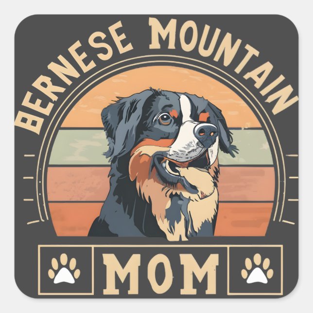 Adesivo Quadrado Cherish Your Love: Bernese Mountain Dog Mãe (Frente)