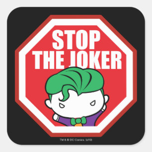 Adesivo Quadrado Chibi - Sinal "Stop The Joker"