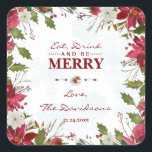 Adesivo Quadrado Chic Christmas Poinsettia Coma Bebida e seja Feliz<br><div class="desc">Design de cartão elegante com uma bela mola vermelha e branca de poinsettia, divisor floral, belos flocos de neve desbotados com guiões de mão e fontes especiais. Use a ferramenta Personalizar para adicionar suas informações e fazer alterações. Para encontrar itens, por favor, visite minha coleção Poinsettia Flocos de Neve de...</div>