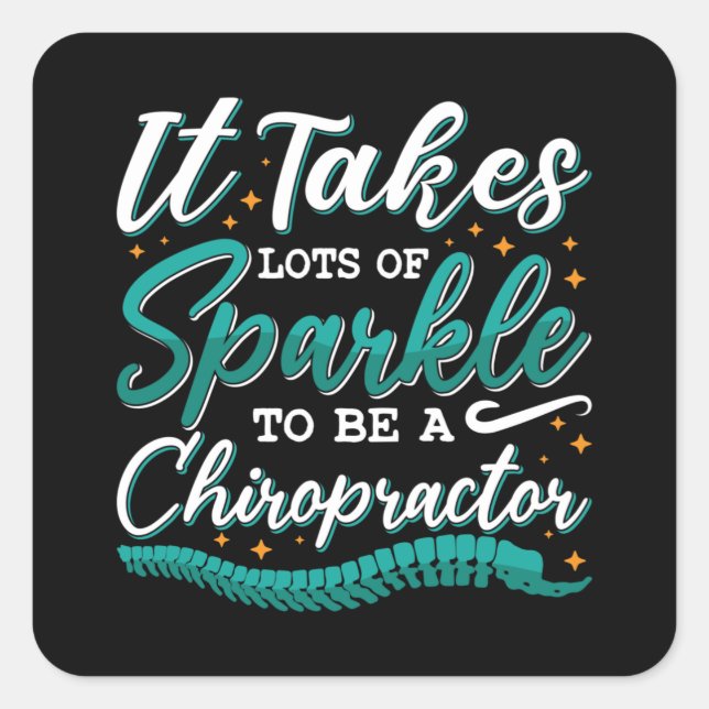 Adesivo Quadrado Chiropractic Ele Leva Muito Do Chiropractor Espars (Frente)