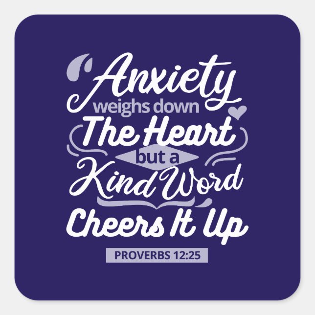 Adesivo Quadrado Christian Encouragement Quote – Anxiety & Kindness (Frente)