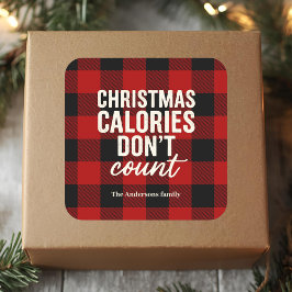 Adesivo Quadrado “Christmas Calories Don’t Count