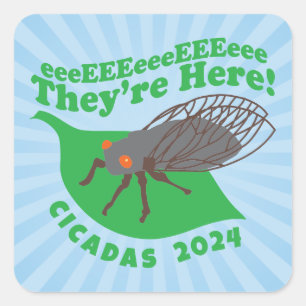 Adesivo Quadrado Cicadas 2021 Eles estão aqui