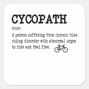 Adesivo Quadrado Ciclista de Ciclo Engraçado do CYCOPATH Ciclismo
