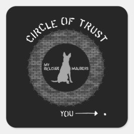 Adesivo Quadrado Círculo Malinois Belga da Trust Brick Barbwire