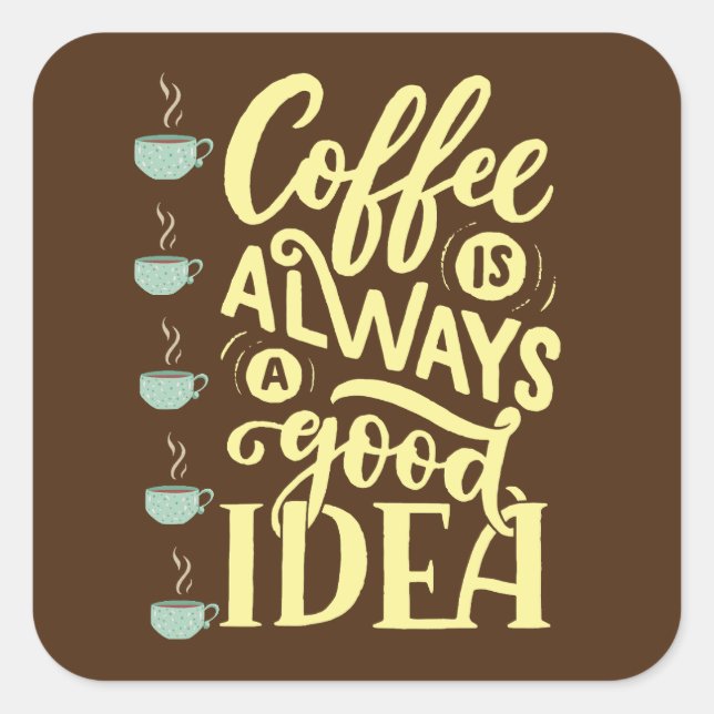 Adesivo Quadrado citação do café (Frente)