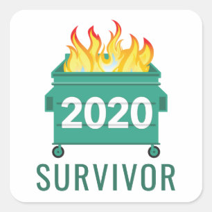 Adesivo Quadrado Citação engraçada do Dumpster Fire 2020
