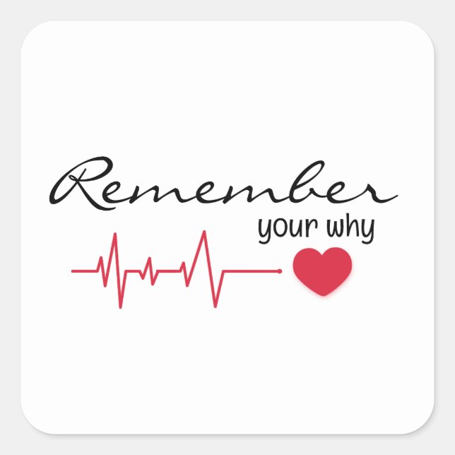 Adesivo Quadrado Citação Inspiradora com pulsação Vermelha (Frente)